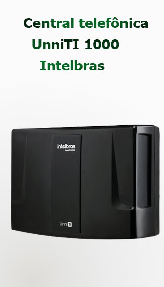 Central telefônica UnniTI 1000